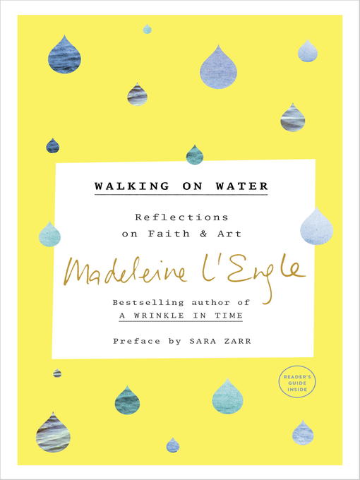 Title details for Walking on Water by Madeleine L'Engle - Available